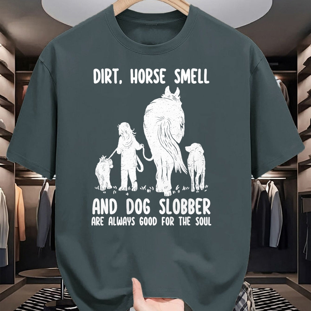 Best Horse Lover Shirt , Funny Horse UnisexT-Shirt/Hoodie/Sweatshirt HLT00 - - Dirt Horse Smell and Dog Slobber Funny Horse & Dog Lovers T-Shirt