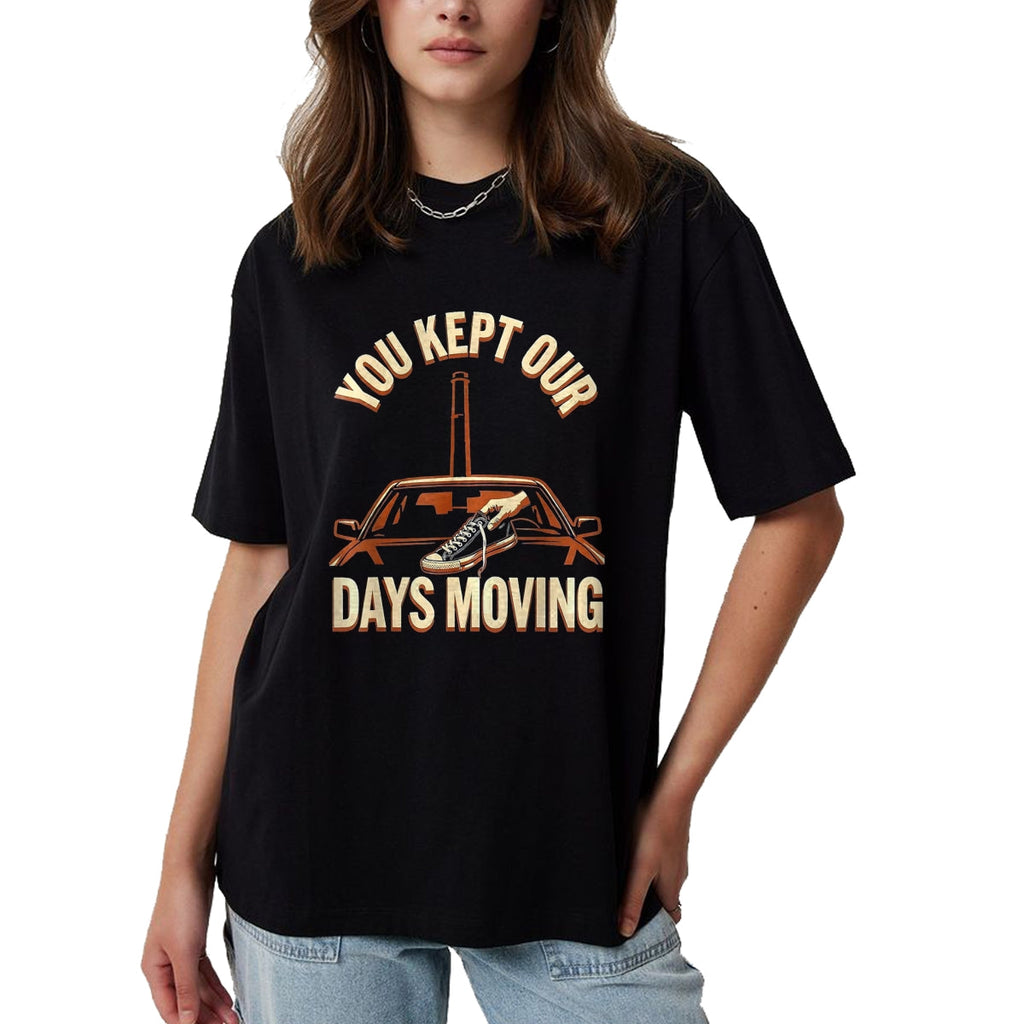 Best Truck Driver Life Shirt, Funny Trucker UnisexT-Shirt/Hoodie/Sweatshirt HLT00 - You Kept Our Days Moving Truck Driver Appreciation Week Gift T-Shirt, Women, Black, XX-Large