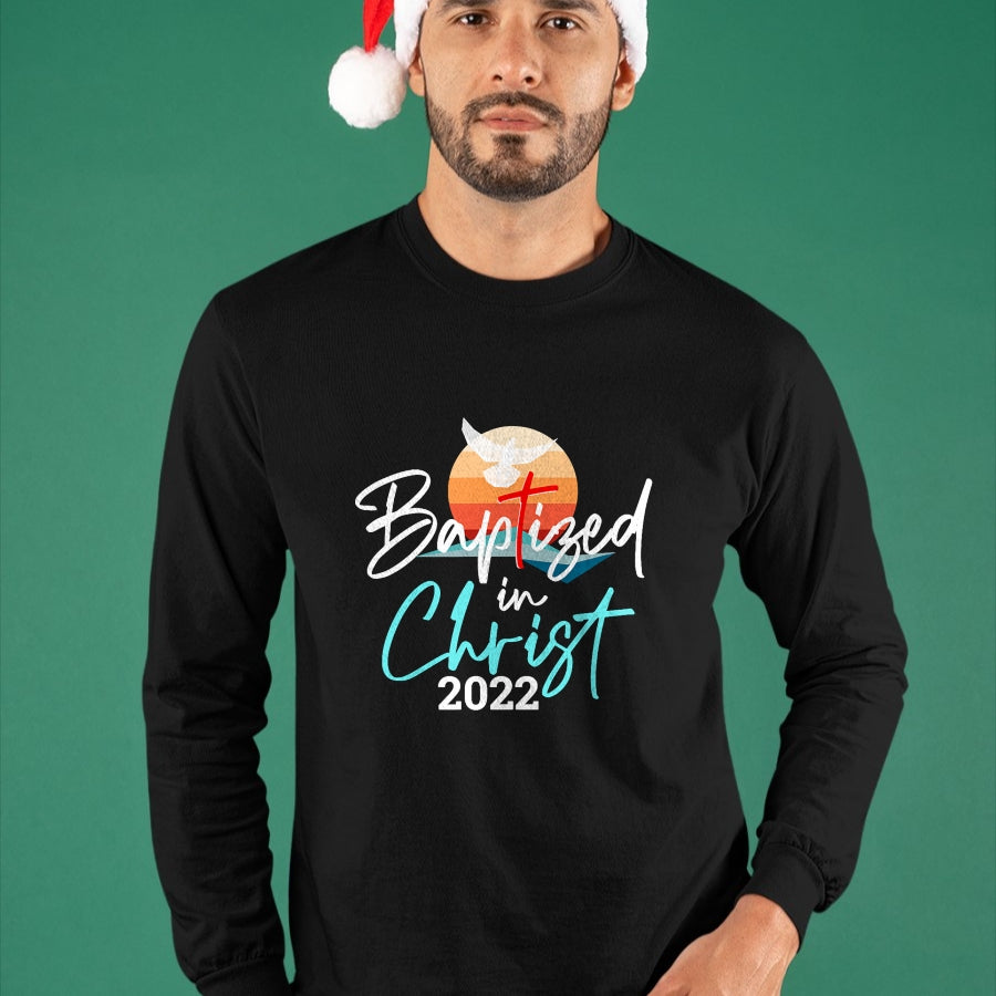 Christian Tee, Christian Faith Unisex T-Shirt/Hoodie/Sweatshirt HLT00 -  Baptized In Christ Baptism Catholic Christian Jesus T-Shirt