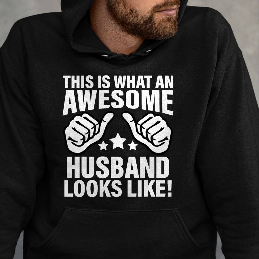 Best Wife Shirt, Wife and Husband Unisex T-Shirt/Hoodie/Sweatshirt HLT00 - This Is What An Awesome Husband Looks Like Cool T-Shirt