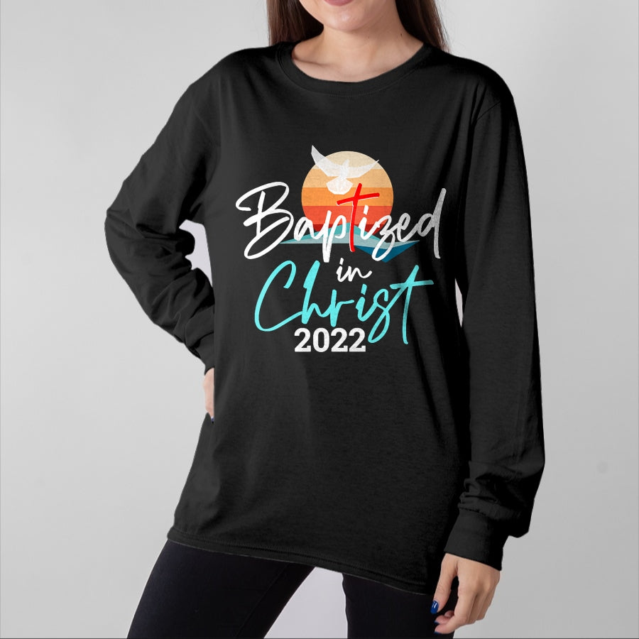 Christian Tee, Christian Faith Unisex T-Shirt/Hoodie/Sweatshirt HLT00 -  Baptized In Christ Baptism Catholic Christian Jesus T-Shirt